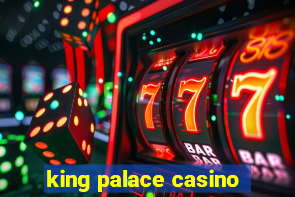 king palace casino